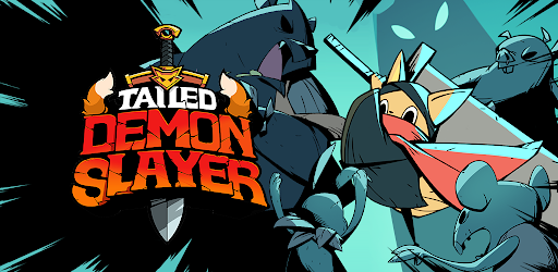 Tailed Demon Slayer APK 1.6.7